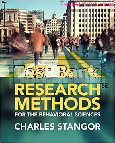 Research Methods For The Behavioral Sciences 5th Edition Stangor Test Bank