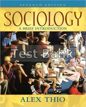 sociology a brief introduction 7th edition thio test bank