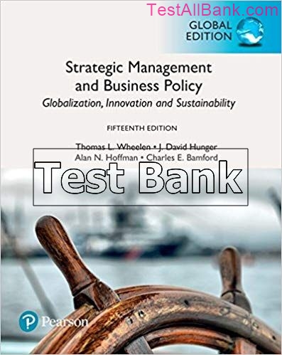 Strategic Management And Business Policy Global 15th Edition Hunger ...