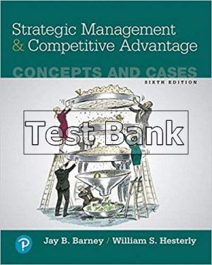 strategic management and competitive advantage 6th edition barney test bank