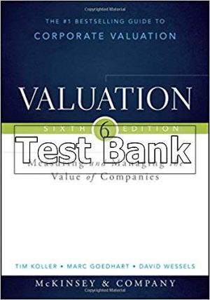 valuation measuring and managing the value of companies 6th edition mckinsey test bank