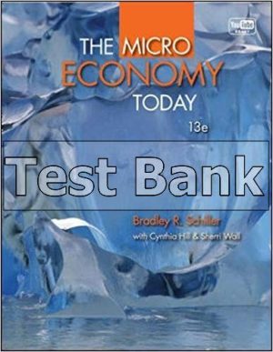 micro economy today 13th edition hill test bank