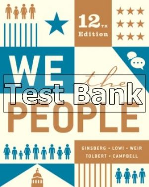 we the people 12th edition ginsberg test bank