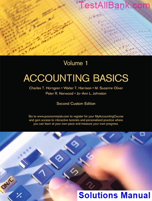 Accounting Volume 1 Canadian 9th Edition Horngren Solutions Manual