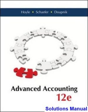 advanced accounting 12th edition hoyle solutions manual