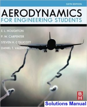 aerodynamics engineering students 6th edition houghton solutions manual