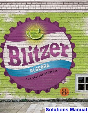 algebra college students 8th edition blitzer solutions manual