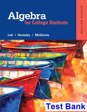 algebra college students 8th edition lial test bank