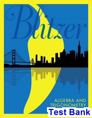 algebra trigonometry 6th edition blitzer test bank