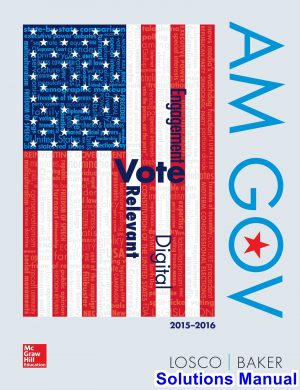 am gov 2015 2016 1st edition losco solutions manual