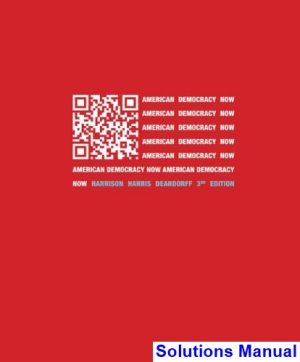 american democracy now 3rd edition harrison solutions manual