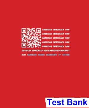 american democracy now 3rd edition harrison test bank