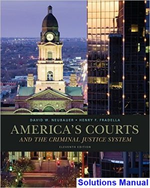 americas courts criminal justice system 11th edition neubauer solutions manual
