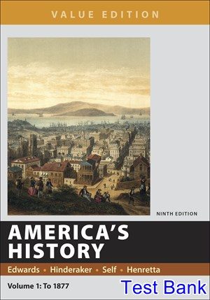 americas history value edition volume 1 9th edition edwards test bank