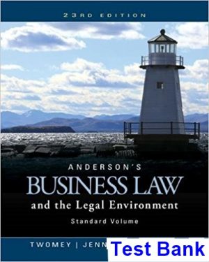 andersons business law legal environment standard volume 23rd edition twomey test bank