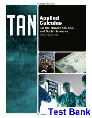 applied calculus managerial life social sciences 9th edition tan test bank