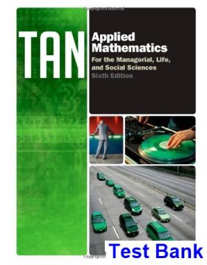 applied mathematics managerial life social sciences 6th edition tan test bank