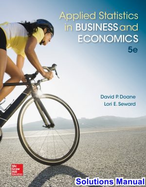 applied statistics business economics 5th edition doane solutions manual
