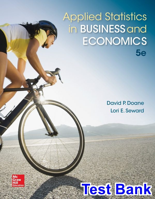 applied statistics business economics 5th edition doane test bank