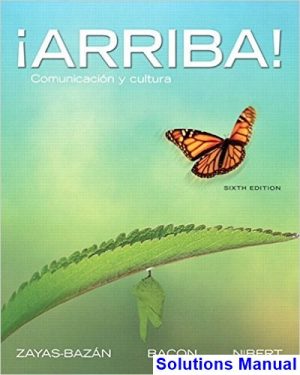 arriba comunicacion y cultura 6th edition zayas bazan solutions manual