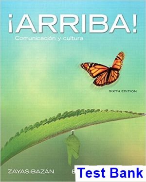 arriba comunicacion y cultura 6th edition zayas bazan test bank