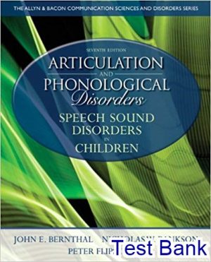 articulation and phonological disorders speech sound disorders in children 7th bernthal test bank