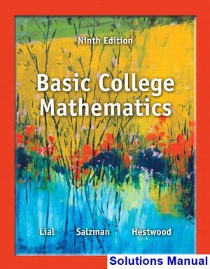 basic college mathematics 9th edition lial solutions manual