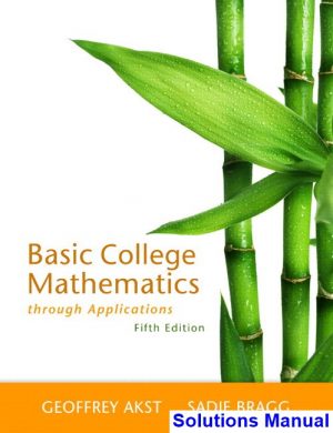basic college mathematics through applications 5th edition akst solutions manual