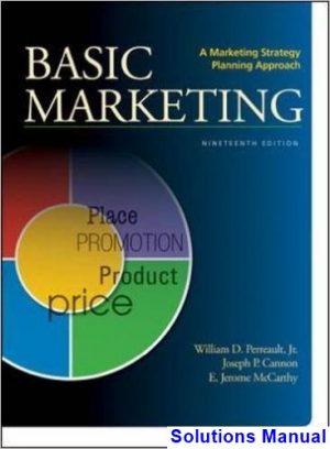 basic marketing strategic marketing planning approach 19th edition perreault solutions manual