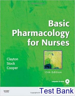 basic pharmacology for nurses 15th edition clayton test bank