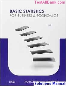 basic statistics business economics 8th edition lind solutions manual