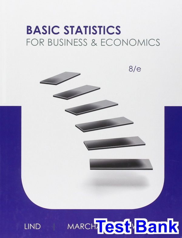 basic statistics business economics 8th edition lind test bank