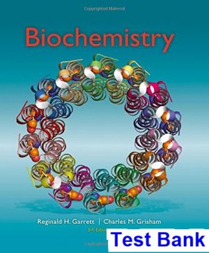 biochemistry 5th edition garrett test bank