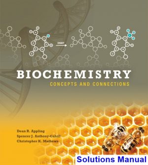 biochemistry concepts connections 1st edition appling solutions manual