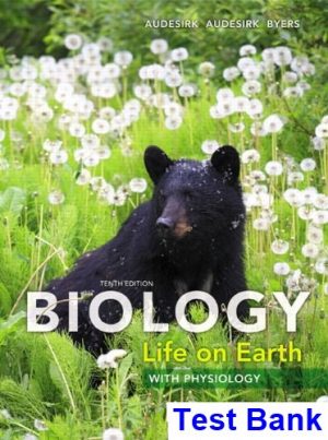 biology life on earth physiology 10th edition audesirk test bank