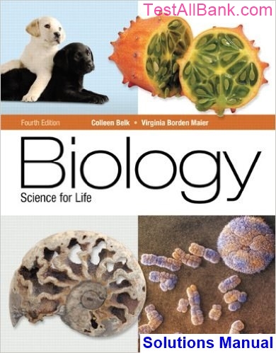 Biology Science For Life 4th Edition Belk Solutions Manual