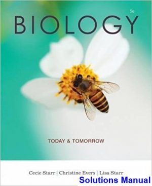 biology today tomorrow physiology 5th edition starr solutions manual