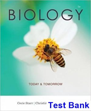 biology today tomorrow physiology 5th edition starr test bank