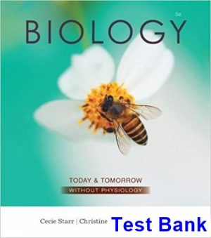 biology today tomorrow without physiology 5th edition starr test bank