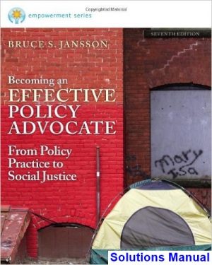 brooks cole empowerment series becoming effective policy advocate 7th edition jansson solutions manual