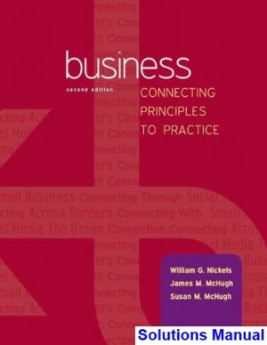 business business connecting principles practice 2nd edition nickels solutions manual