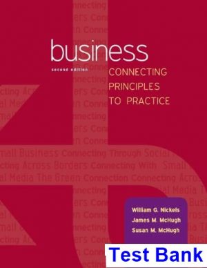 business business connecting principles practice 2nd edition nickels test bank