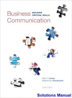 business communication building critical skills 6th edition locker solutions manual