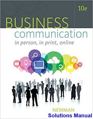 business communication person print online 10th edition newman solutions manual
