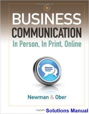 business communication person print online 8th edition newman solutions manual