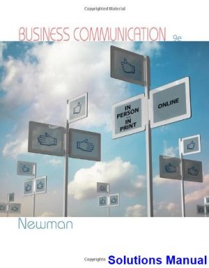 business communication person print online 9th edition amy newman solutions manual