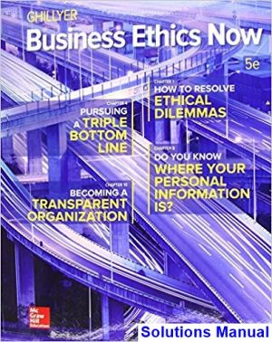 business ethics now 5th edition ghillyer solutions manual