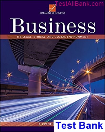Business Its Legal Ethical and Global Environment 11th Edition Jennings