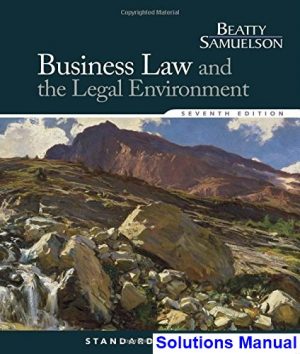 business law legal environment standard edition 7th edition beatty solutions manual