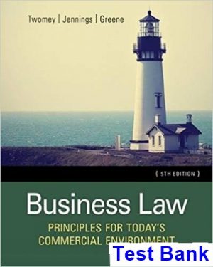 business law principles todays commercial environment 5th edition twomey test bank